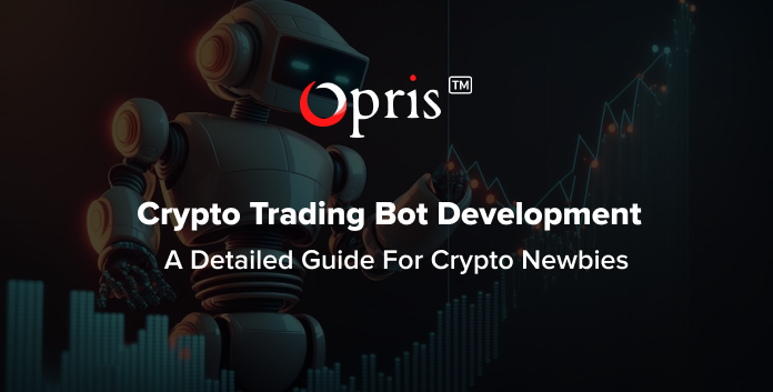 crypto trading bot development opris exchange