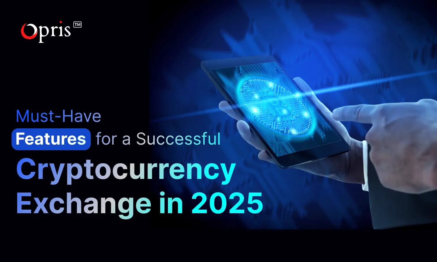 Features of Cryptocurrency Exchange in 2025